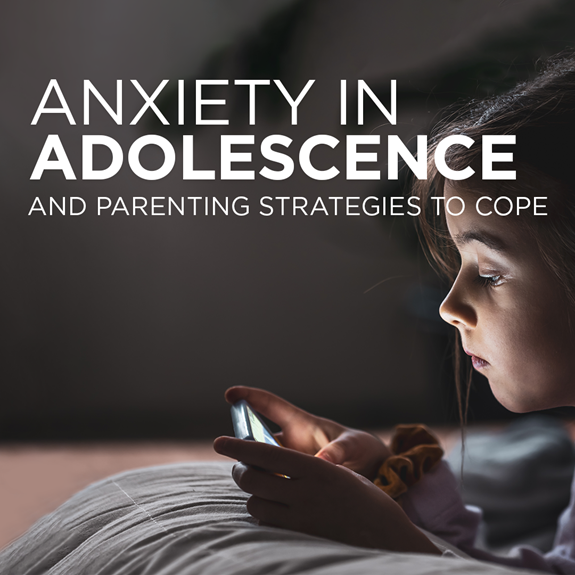 Anxiety in Adolescence