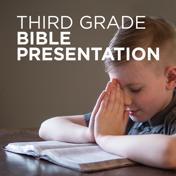 Third Grade Bible Presentation
