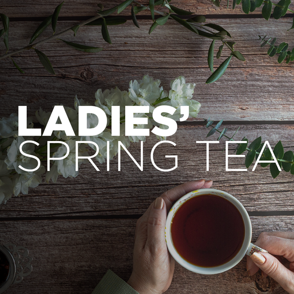 Ladies’ Spring Tea